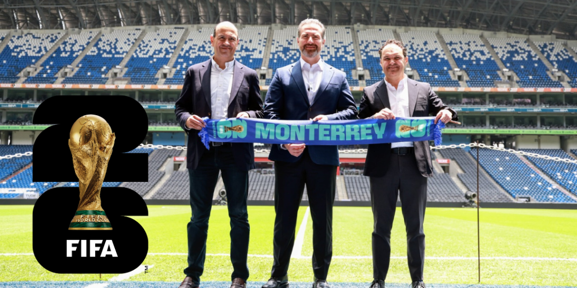 Monterrey: Rumbo Al Mundial FIFA 2026